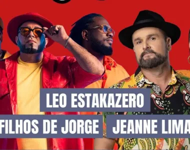 Evento contará com Léo Estakazero, Filhos de Jorge e Jeanne Lima