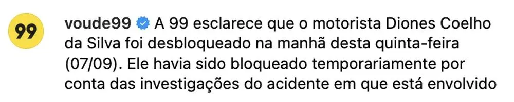 99 anuncia nas redes sociais, o desbloqueio do motorista