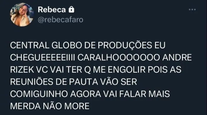 Crítica e afronta feita a André Rizek