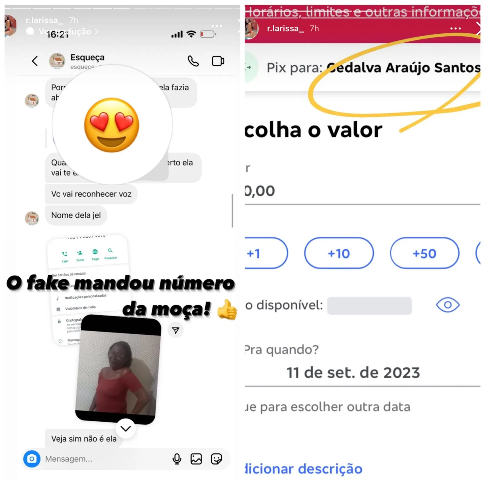 Prints divulgados por Larissa, mostram que de fato, a senhora tem pix