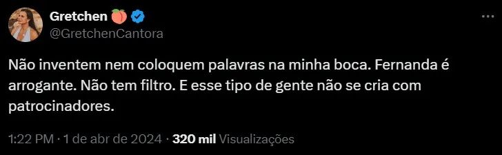 Gretchen afirmou que as características de Fernanda não agrada os patrocinadores