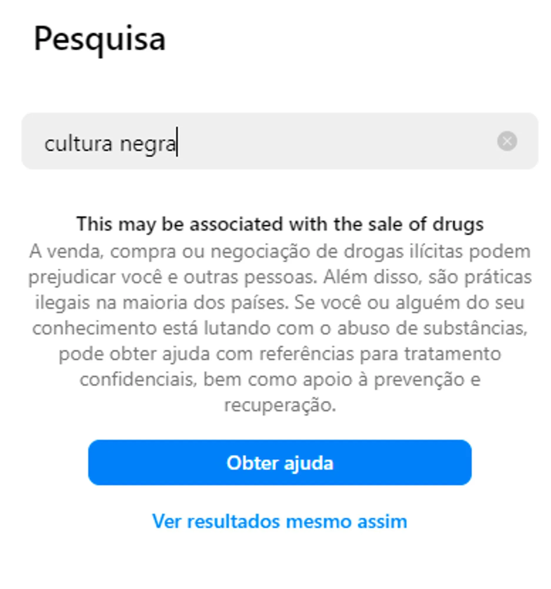 Imagem ilustrativa da imagem Instagram está relacionando a palavra "negra" a drogas ilícitas
