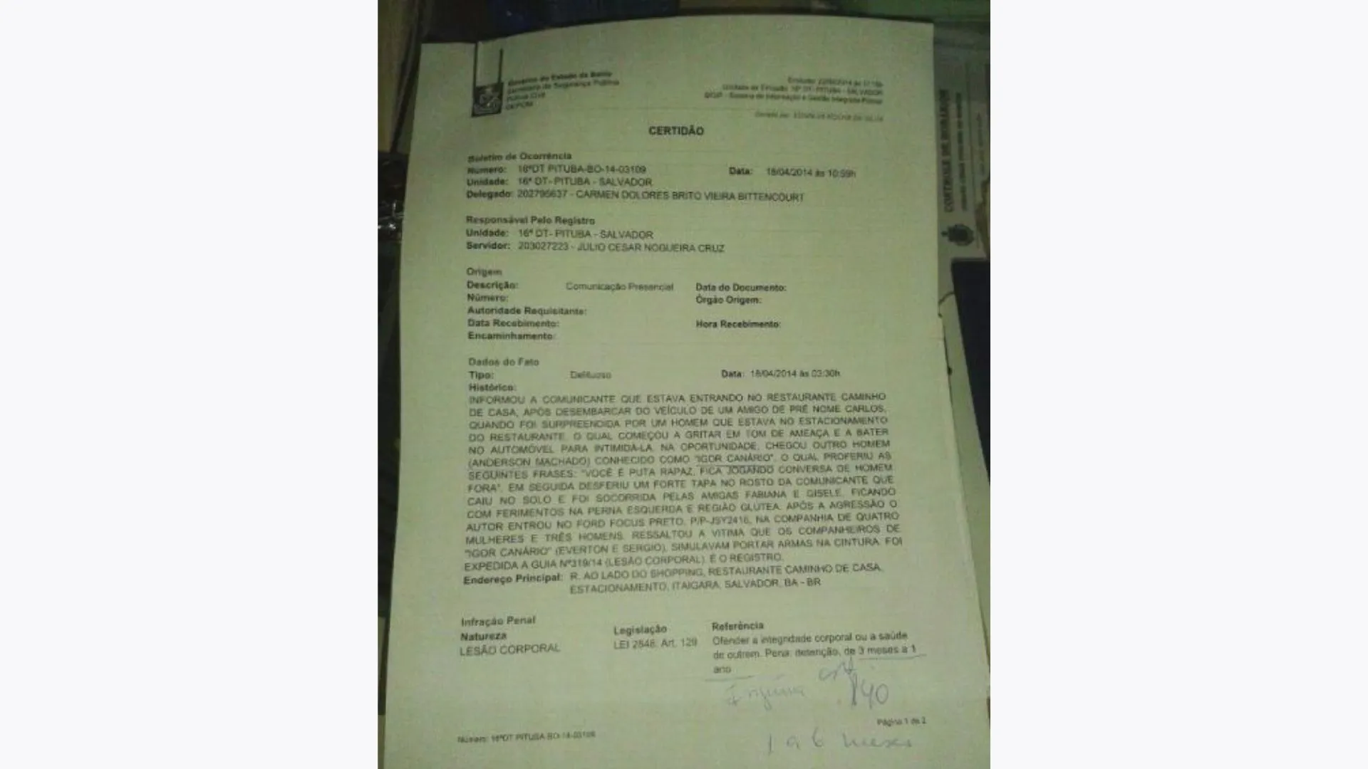 Boletim de ocorrência registrado na época contra Igor Kannário