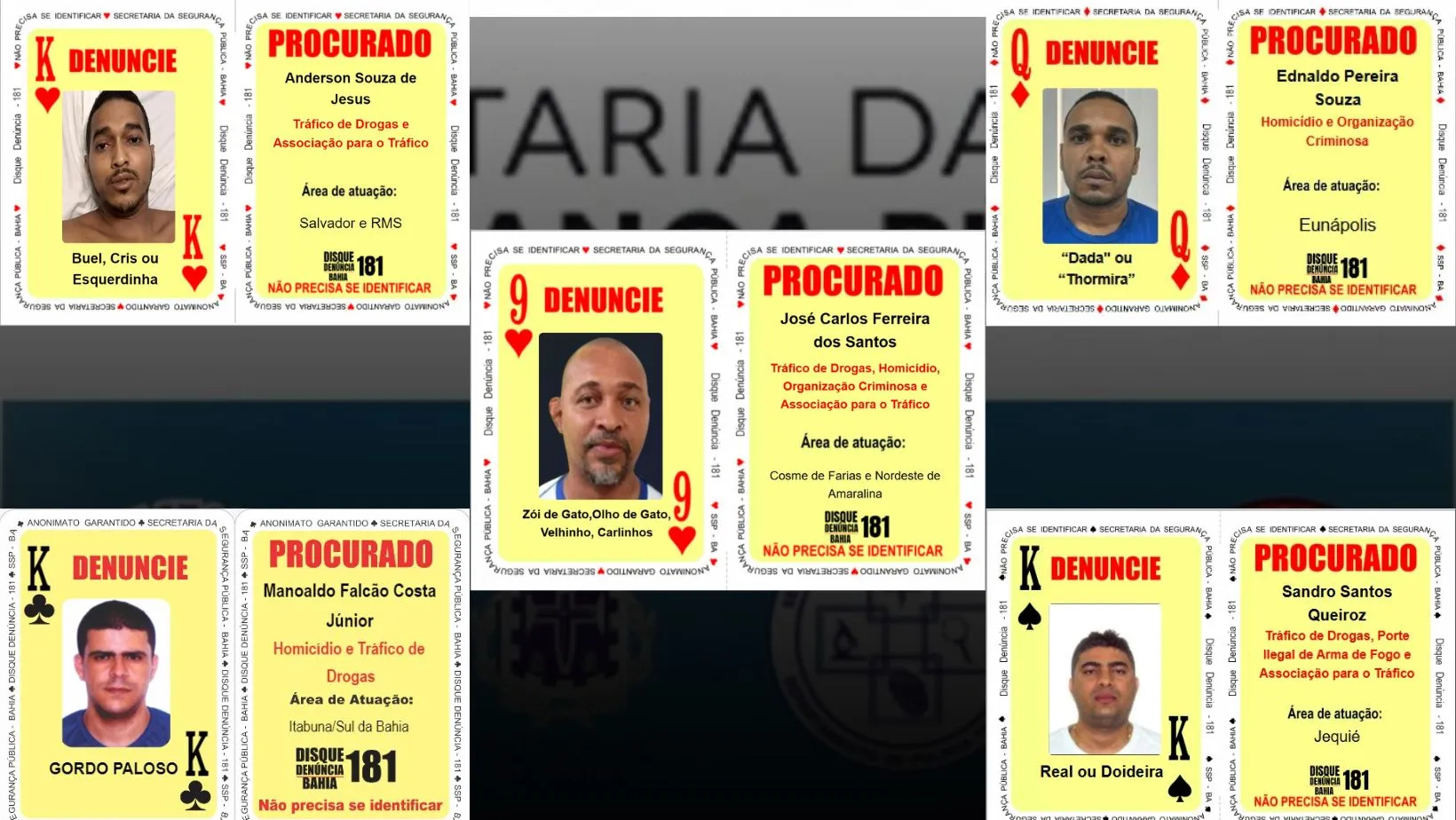 Criminosos estão foragidos da Bahia