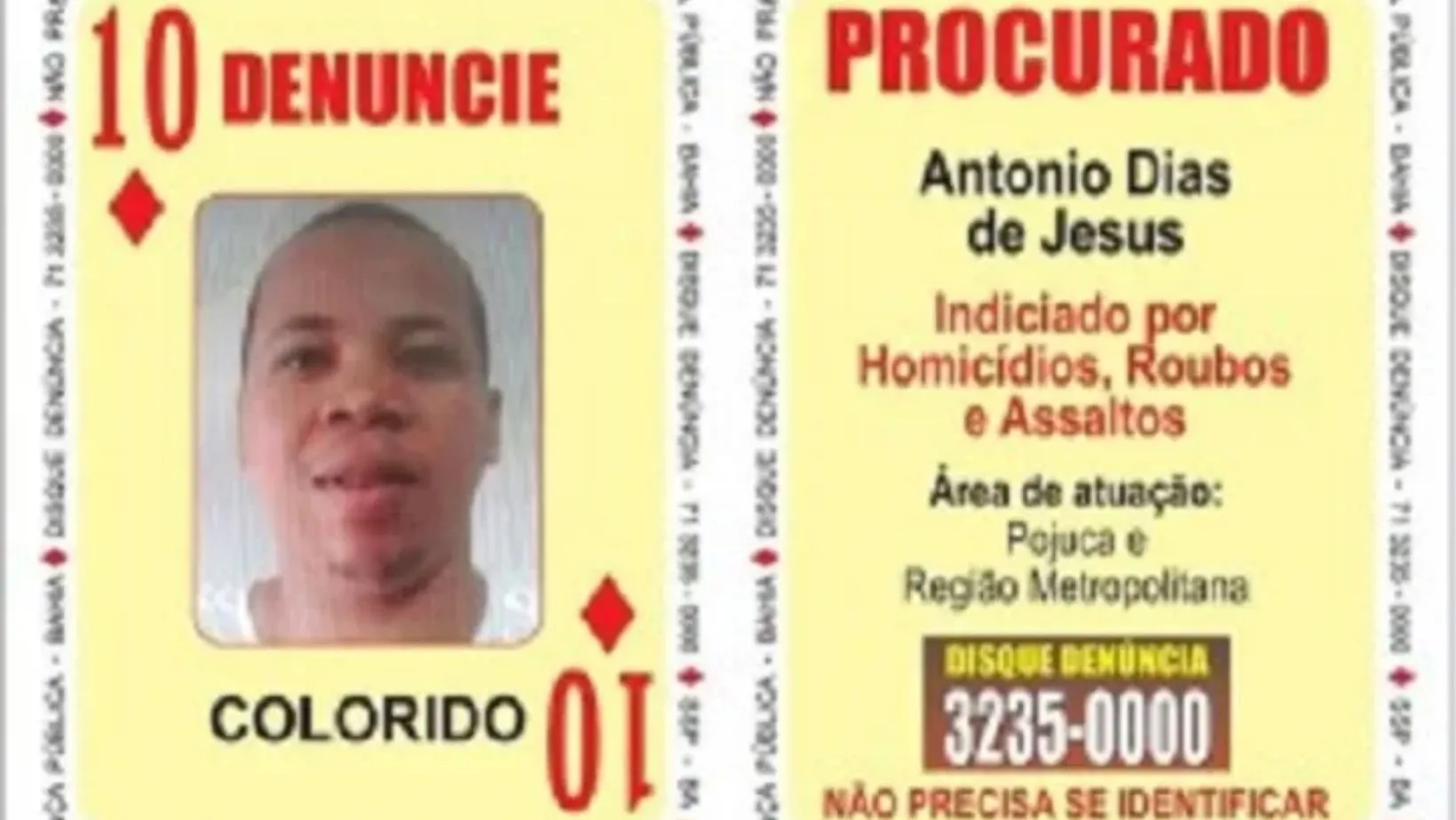 Colorido ja foi 10 de Ouros do Baralho do Crime da SSP
