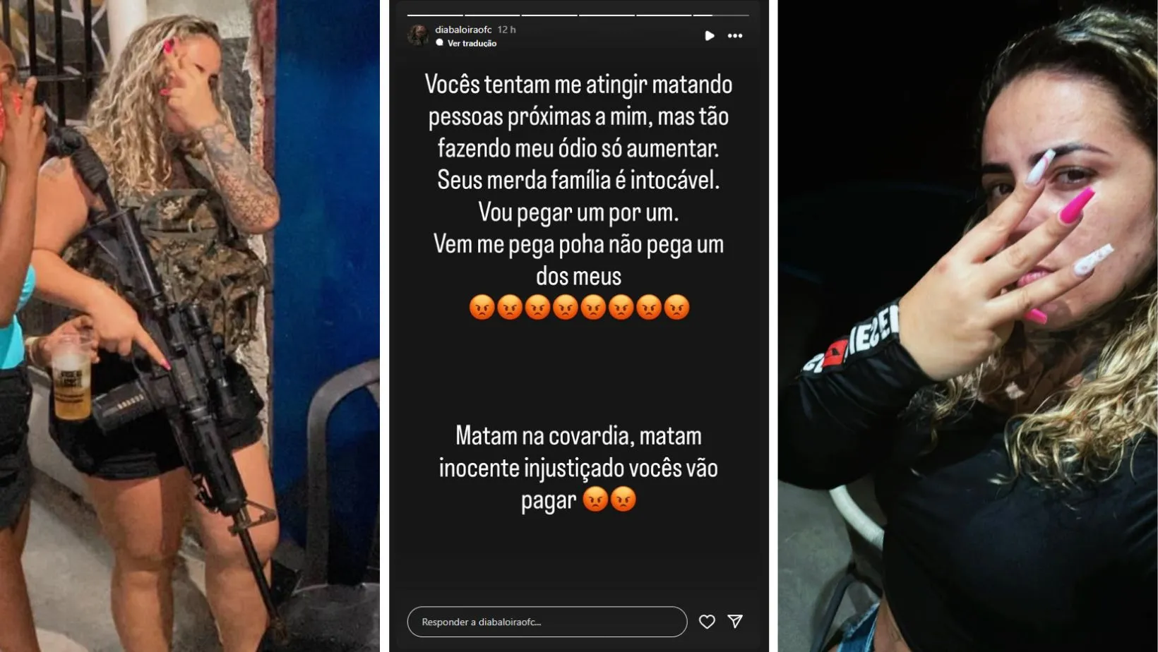 'Diaba Loira' trocou de facção nos últimos meses