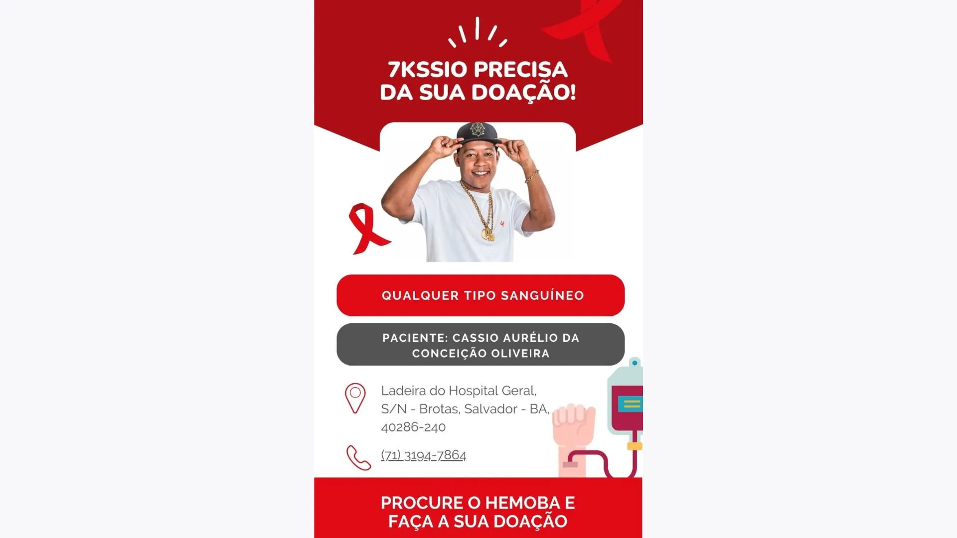 Imagem ilustrativa da imagem “Lutando pela vida": 7Kssio precisa de doações de sangue após cirurgia