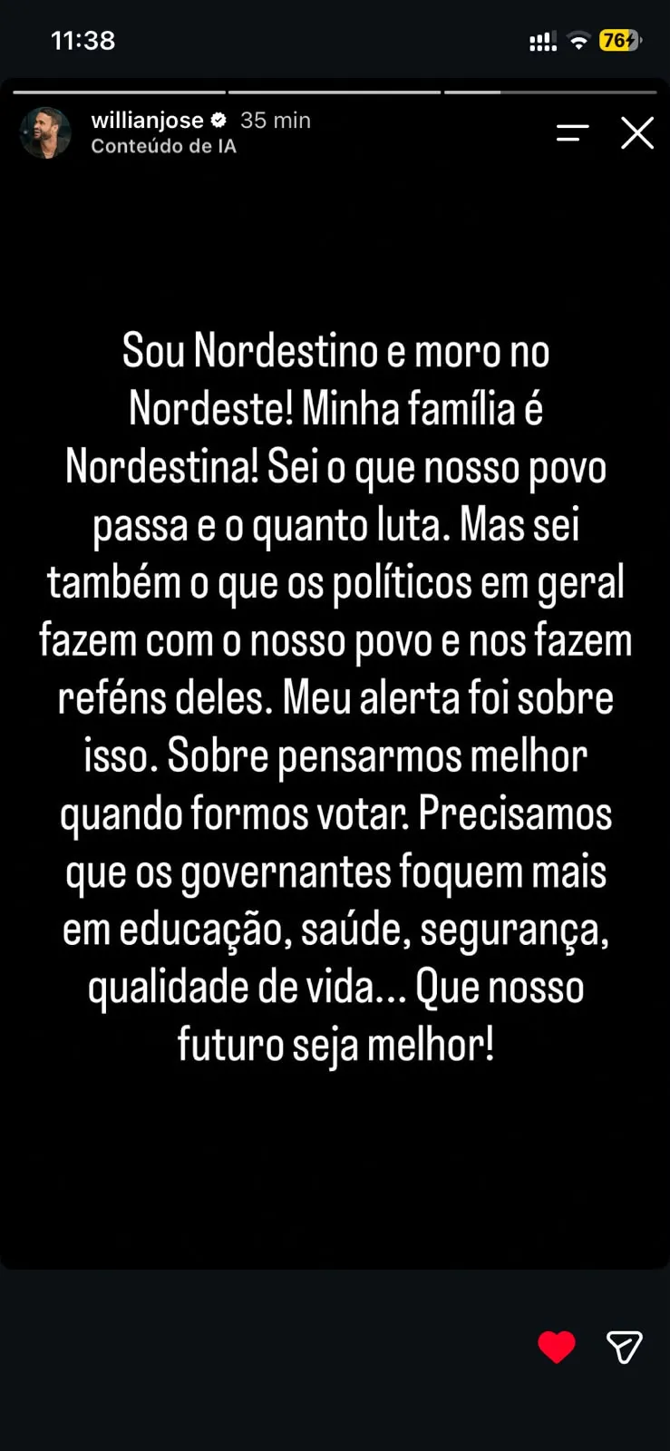 Imagem ilustrativa da imagem Willian José detalha publicação com críticas ao Nordeste